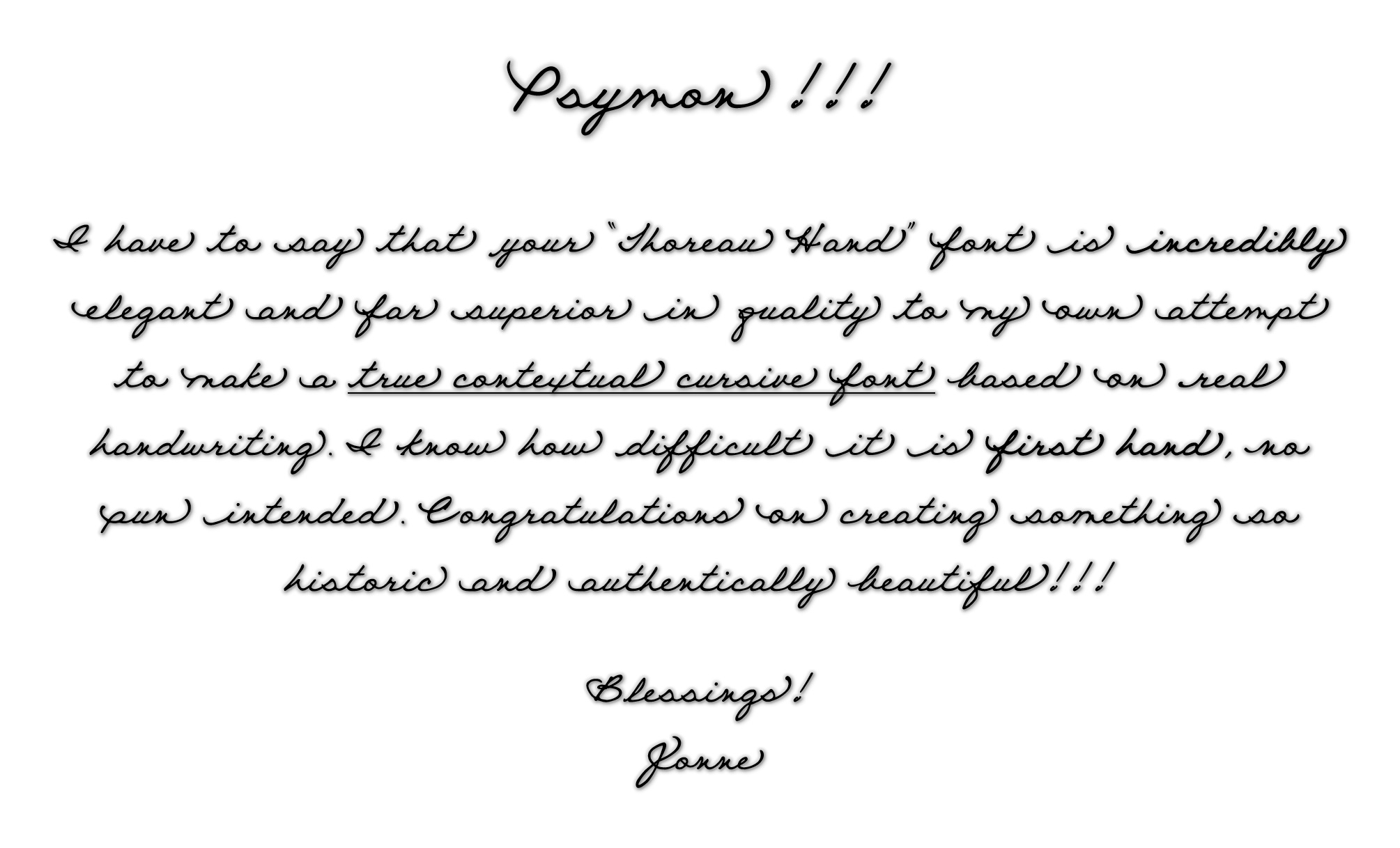 Comment On Psymon's Thoreau Hand Font.jpg